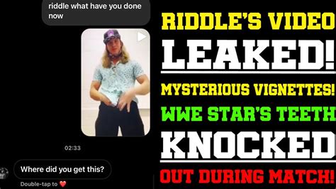 riddle leaked video|Matt Riddles Private Video Leaked